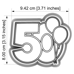Cutter&Stamp - Fifty With Baloons